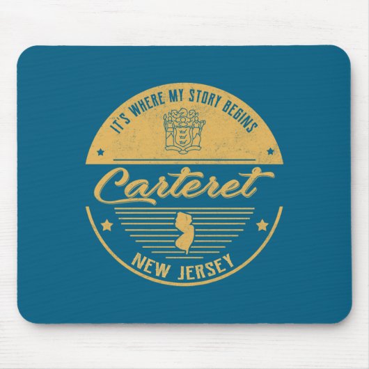 Carteret New Jersey Its Where My Story Begins Muismat (Voorkant)