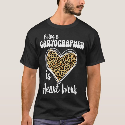 Cartograaf zijn is hartwerk Love Leopard V- T-shirt (Voorkant)
