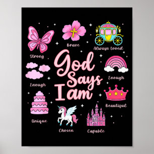 Cartoon God zegt ik ben prinses meisje kinderen Poster