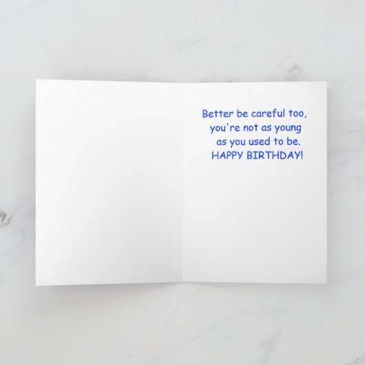 Cartoon Grappige humor Gelukkige Verjaardag Kaart (Binnen)