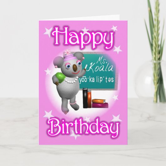 Cartoon Koala Happy Birthday Leraar-blanco binnen Kaart (Voorkant)