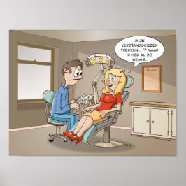 Cartoon; komt een blondje bij de tandarts. Poster