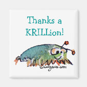 Cartoon Krill Dank u Cadeaumagneet Magneet (Voorkant)