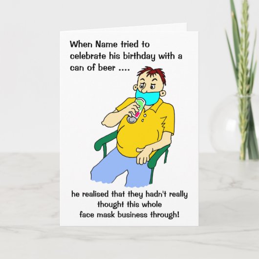 Cartoon Man Gezichtsmasker Bierblikje Verjaardag Kaart (Voorkant)