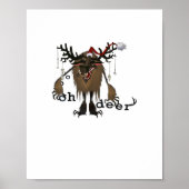Cartoon Oh Deer Funny Reindeer Holiday Gamer Gift Poster (Voorkant)