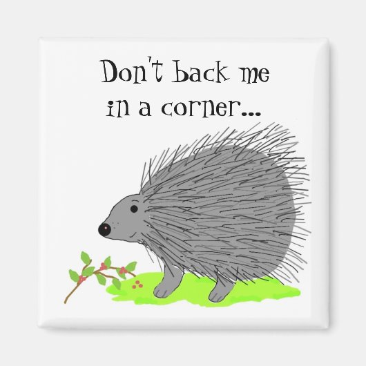 Cartoon Porcupine met Gezegde Magneet (Voorkant)