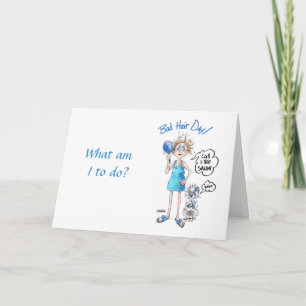 Cartoon van Lady met Bad Hair en Funny Gezegde Hol Kaart