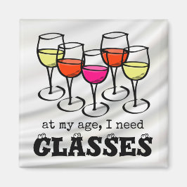 Cartoon Wijnglas op mijn leeftijd heb ik glazen no Magneet