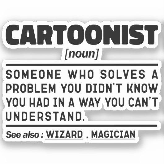 Cartoonist Noun Definition Sarcastische Gezegden G Sticker (Voorkant)