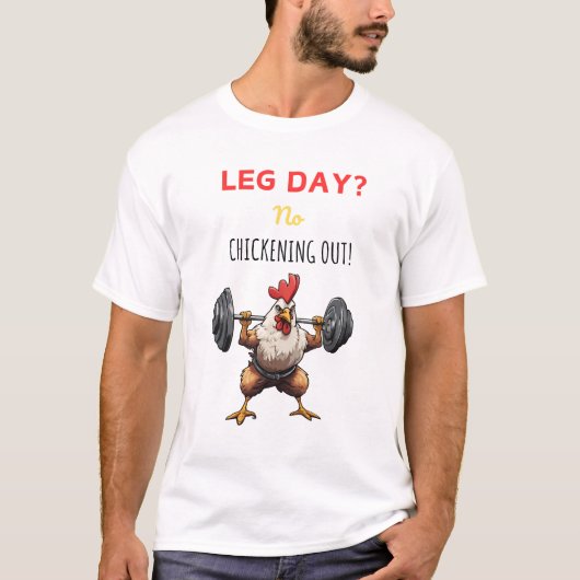 Cartoony chicken working out - leg day motivation t-shirt (Voorkant)