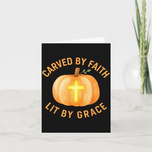 Carved By Faith Lit By Grace Pumpkin Cross Christi Kaart (Voorkant)