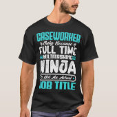 Caseworker Job Title Beroep Grappig Caseworker T-shirt (Voorkant)