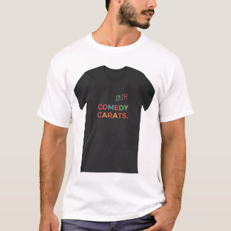 Cash Comedy Carats T-shirt