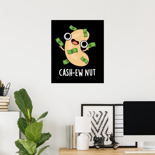 Cash-ew Nut Funny Cashew Nut Pun Dark BG Poster (Thuiskantoor)