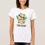 Cash-ew Nut Funny Cashew Nut Pun T-shirt (Voorkant)