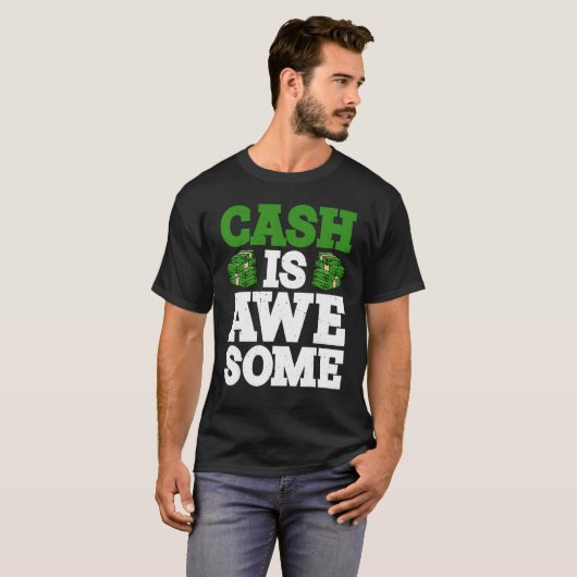 Cash Is Awesome T-shirt (Voorkant volledig)