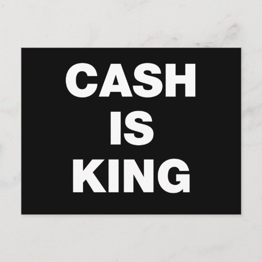 Cash is King Briefkaart (Voorkant)