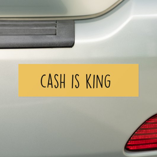 Cash is King Bumpersticker (Op auto)