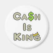 Cash is King Magneet (Voorkant)