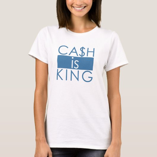 Cash is King T-shirt (Voorkant)