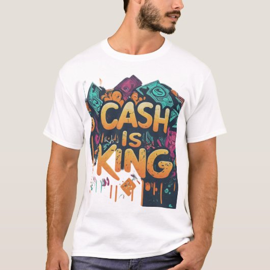 Cash is King T-shirt (Voorkant)
