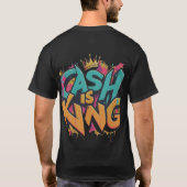 Cash is King T-shirt (Achterkant)