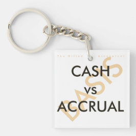 "CASH vs ACCRUAL Basis" Sleutelhanger