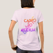"CASH vs ACCRUAL Basis" T-shirt (Achterkant)