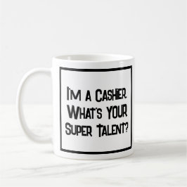 Cashier Super Talent. KoffieMok
