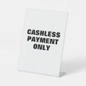 Cashless Betalingsteken, Kleinhandelaar, Boetiek Reclamebord Met Voetstuk (Voorkant)