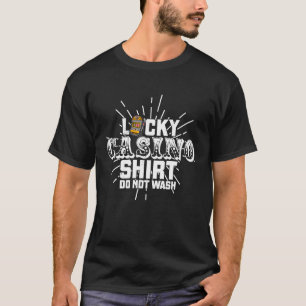 Casino gokautomaat gokker gokken pub gezegde t-shirt