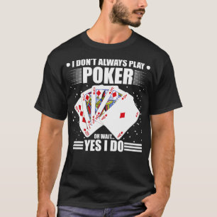 Casino Poker Player Blackjack Gambling Kaarten Fun T-shirt