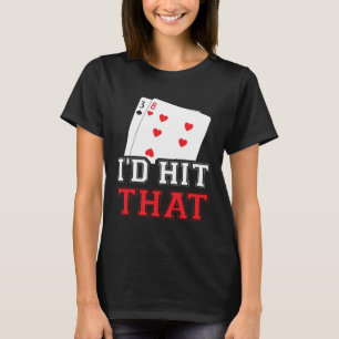 casino voor mannen die gokker zou ik raken t-shirt