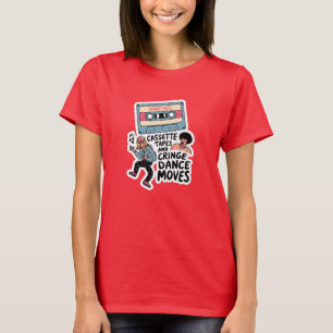 Cassettebandjes en cringe dansbewegingen t-shirt