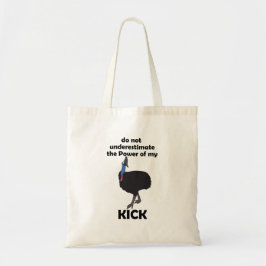 Cassowary Vogel Trapkracht Grappige Quote Tote Bag