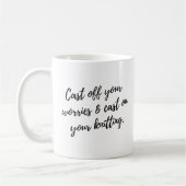 "Cast Off Your Worries" Koffie Mok voor Breien (Links)