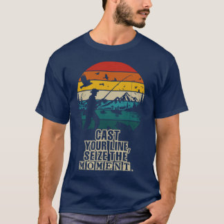 Cast Your Line, Reel in de Momenten – Gevist T-shirt
