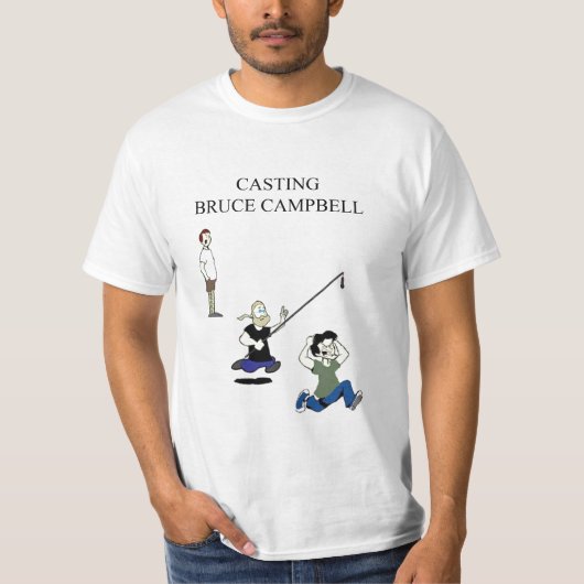 Casting Bruce Campbell T-Shirt (Voorkant)