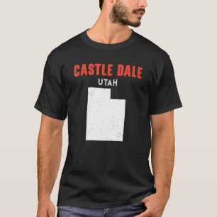 Castle Dale Utah USA State America Travel Utahan T-shirt