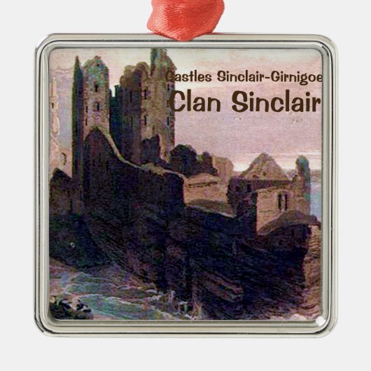 Castles Sinclair-Girnigoe - Clan Sinclair Metalen Ornament (Voorkant)
