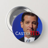 "CastraTED" met Canadese Ted Cruz Ronde Button 7,6 Cm (Voorkant /achterkant)