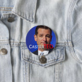 "CastraTED" met Canadese Ted Cruz Ronde Button 7,6 Cm (In situ)