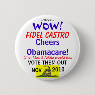 Castro Cheers Obamacare Ronde Button 5,7 Cm