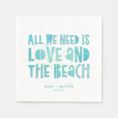 Casual alles wat we nodig hebben is een liefdeswed servet (Voorkant)