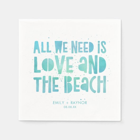 Casual alles wat we nodig hebben is een liefdeswed servet (Voorkant)