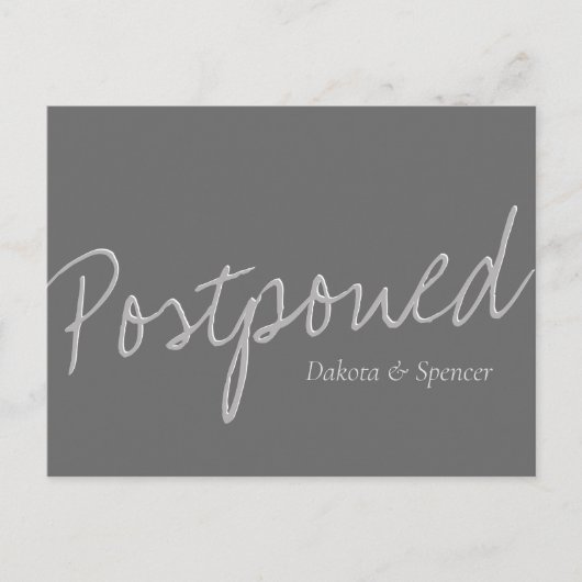 Casual Script | Zilver Grey Postponed Wedding Briefkaart (Voorkant)