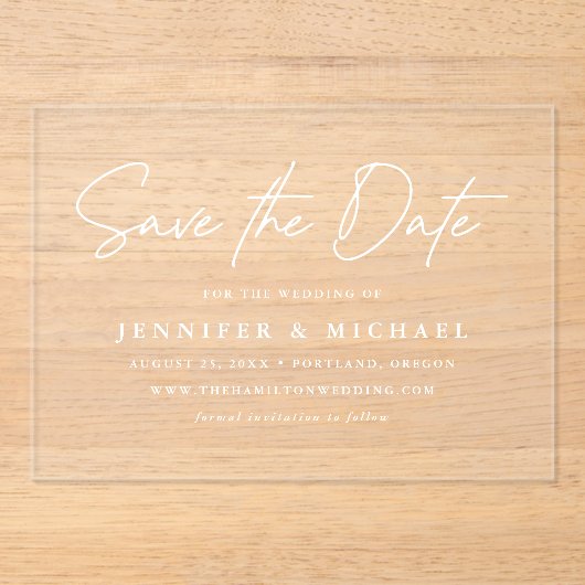 Casual White Script Wedding Sla de datum op Acryl Uitnodigingen (Voorkant)