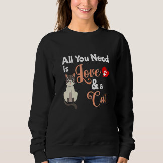 Cat   All You Need Is Love And A Cat Slogan Trui