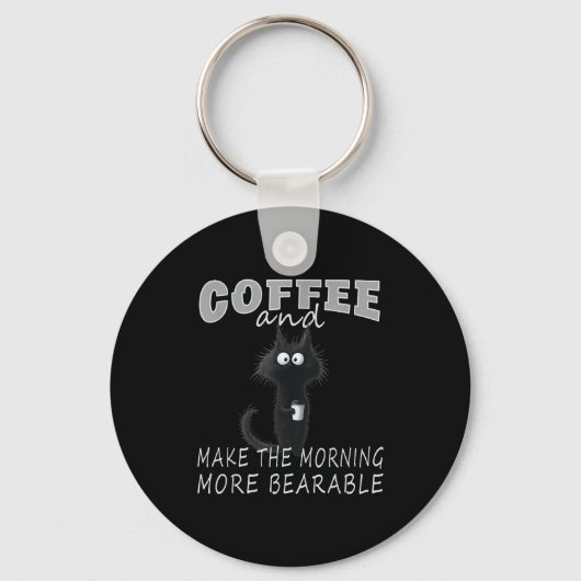 Cat And Coffee Tee Design, Funny-cat Morning Humor Sleutelhanger (Voorkant)