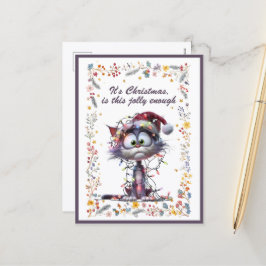 Cat and Lights It's Christmas Is This Jolly Enough Feestdagenkaart